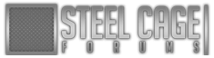 Steel Cage Forums - Powered by vBulletin